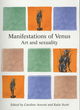 Image for Manifestations of Venus  : art and sexuality