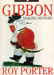 Image for Gibbon  : making history