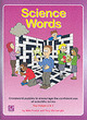 Image for Science words  : crossword puzzles to encourage the confident use of scientific terms
