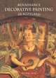 Image for Renaissance Decorative Painting in Scotland