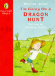Image for I&#39;m going on a dragon hunt