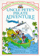 Image for Uncle Pete&#39;s Pirate Adventure