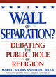 Image for A wall of separation?  : debating the public role of religion