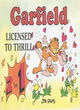 Image for Licenced to thrill  : 2 in 1 : &quot;Garfield&#39;s Guide to Romance&quot;, &quot;Garfield&#39;s Guide to the Seasons&quot;