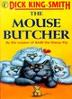 Image for The Mouse Butcher