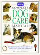 Image for RSPCA Complete Dog Care Manual
