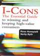 Image for I-Cons  : the essential guide to winning &amp; keeping high-value customers