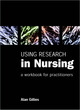 Image for Using research in nursing  : a workbook for practitioners