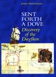 Image for Sent forth a dove  : discovery of the Duyfken