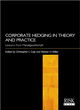 Image for Corporate Hedging in Theory and Practice
