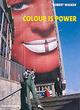 Image for Colour is power