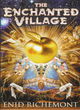 Image for The enchanted village