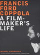 Image for Francis Ford Coppola  : a filmmaker&#39;s life