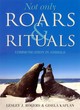 Image for Not only roars and rituals  : communication in animals