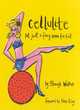 Image for Cellulite  : not just a fancy name for fat