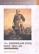Image for The American Civil War 1861-65