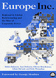 Image for Europe Inc.  : regional &amp; global restructuring and the rise of corporate power