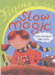 Image for Flying Foxes: Slow Magic