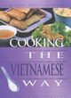 Image for Cooking The Vietnamese Way