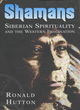 Image for Shamans  : Siberian spirituality and the Western imagination