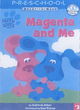 Image for Magenta and Me