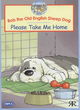 Image for Bob the Old English Sheepdog: Please Take Me Home