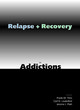 Image for Relapse and Recovery in Addictions