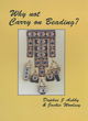 Image for Why not carry on beading?