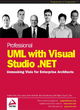 Image for Professional UML with Visual Studio .NET  : unmasking Visio for Enterprise Architects