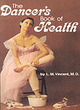 Image for The dancer&#39;s book of health