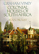 Image for Colonial houses of South Africa