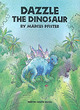 Image for Dazzle the Dinosaur