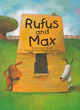 Image for Rufus and Max