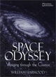 Image for Space odyssey  : voyaging through the cosmos