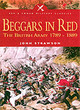 Image for Beggars in red  : the British Army 1789-1889