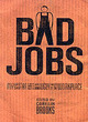 Image for Bad jobs  : my last shift at Albert Wong&#39;s Pagoda and other ugly tales of of the workplace