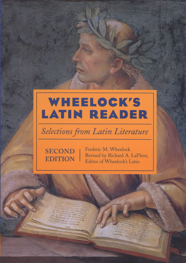Wheelock's Latin reader selections from Latin literature (2nd ed.)