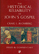 Image for The Historical Reliability of John&#39;s Gospel