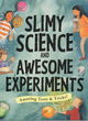 Image for Slimy Science and Awesome Experiments