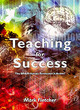 Image for Teaching for success  : the BRAIN-friendly revolution in action!