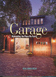 Image for Garage  : reinventing the place we work
