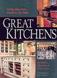 Image for Great kitchens  : at home with America&#39;s top chefs