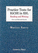 Image for Practice tests for IGCSE in ESL  : reading and writing: Core and extended levels : Reading and Writing