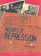 Image for Agents of repression  : the FBI&#39;s secret wars against the Black Panther Party and the American Indian movement