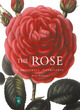 Image for The rose  : images from the Royal Horticultural Society