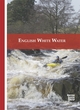 Image for English white water  : the BCU guide