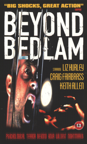 Beyond Bedlam