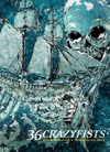 36 Crazy Fists: Underneath a Northern Sky