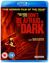 Don't Be Afraid of the Dark
