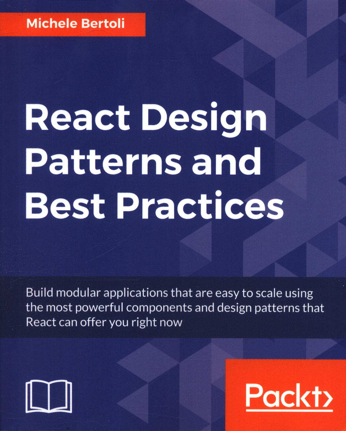 React Design Patterns and Best Practices by Bertoli, Michele ...